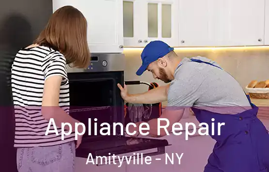  Appliance Repair Amityville - NY