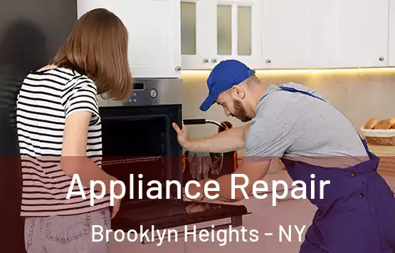  Appliance Repair Brooklyn Heights - NY