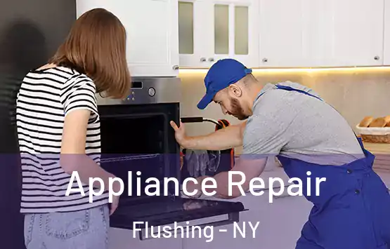 Appliance Repair Flushing - NY