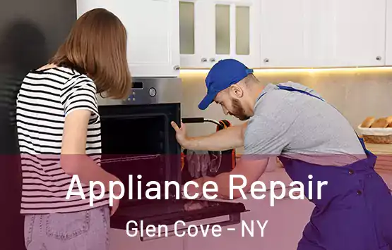  Appliance Repair Glen Cove - NY