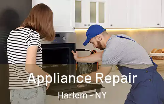  Appliance Repair Harlem - NY