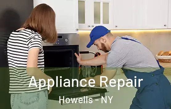  Appliance Repair Howells - NY