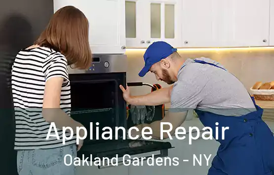  Appliance Repair Oakland Gardens - NY