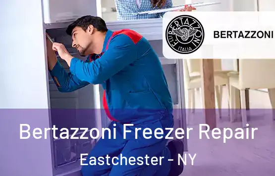  Bertazzoni Freezer Repair Eastchester - NY