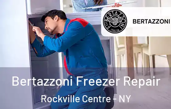 Bertazzoni Freezer Repair Rockville Centre - NY