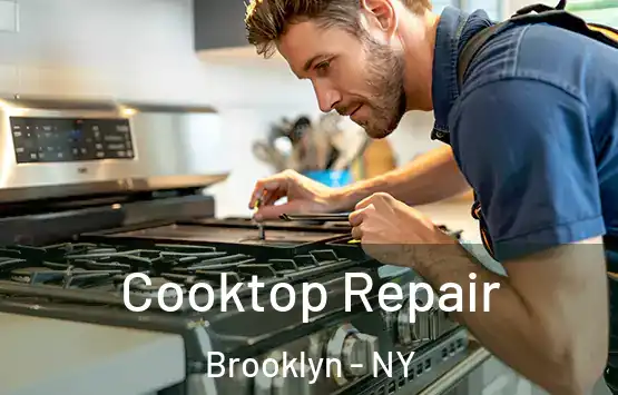  Cooktop Repair Brooklyn - NY