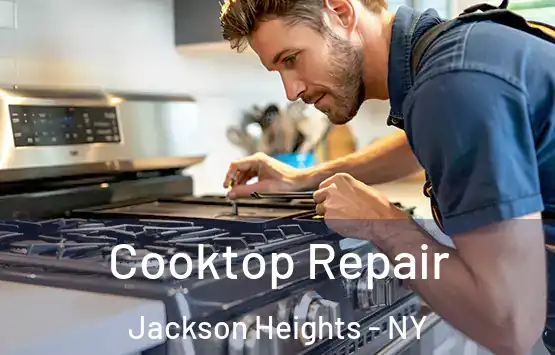  Cooktop Repair Jackson Heights - NY