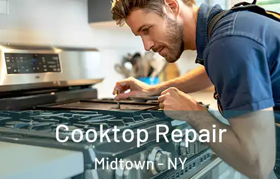  Cooktop Repair Midtown - NY