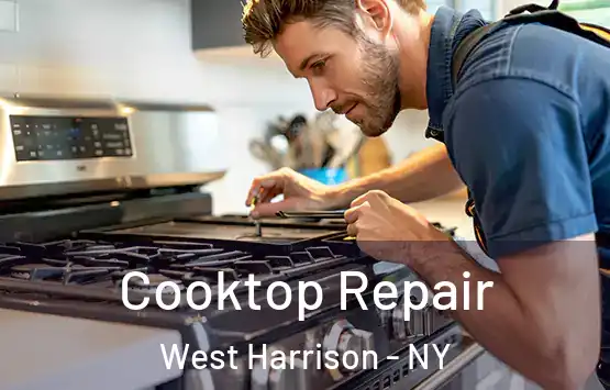  Cooktop Repair West Harrison - NY