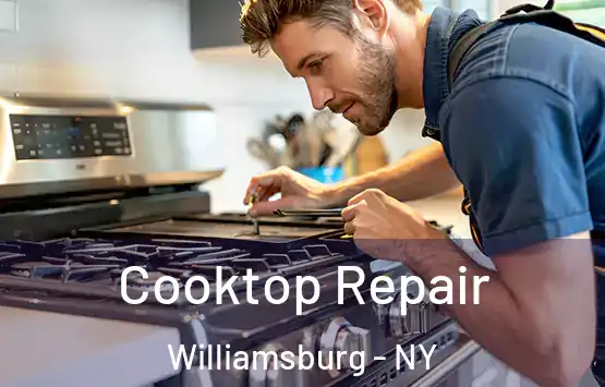  Cooktop Repair Williamsburg - NY