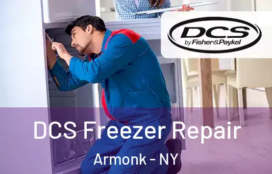  DCS Freezer Repair Armonk - NY