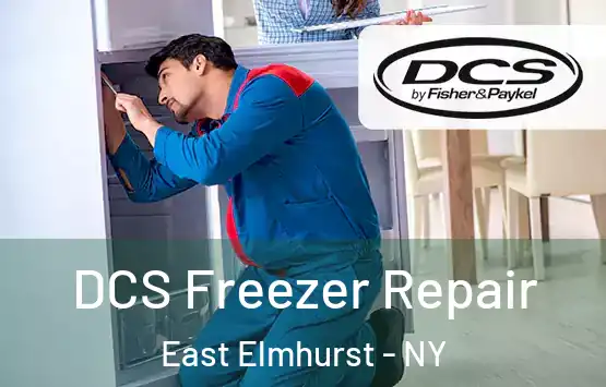  DCS Freezer Repair East Elmhurst - NY