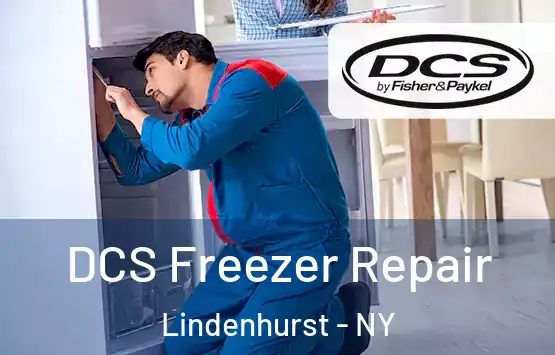  DCS Freezer Repair Lindenhurst - NY