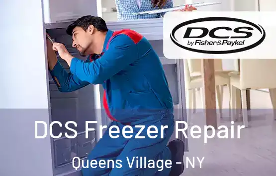  DCS Freezer Repair Queens Village - NY