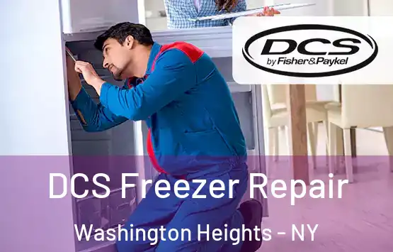  DCS Freezer Repair Washington Heights - NY