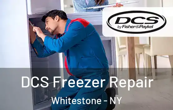  DCS Freezer Repair Whitestone - NY