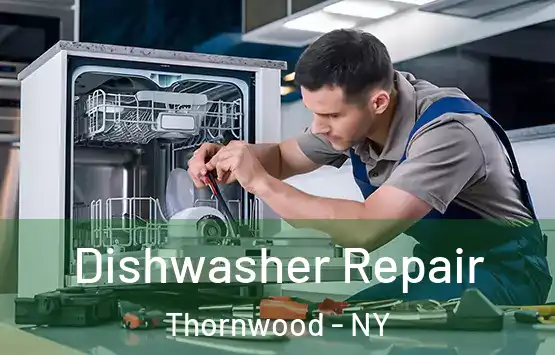  Dishwasher Repair Thornwood - NY