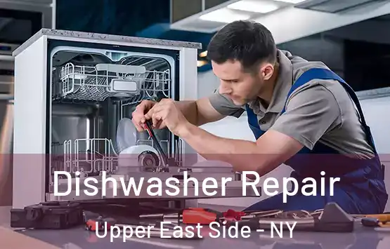  Dishwasher Repair Upper East Side - NY