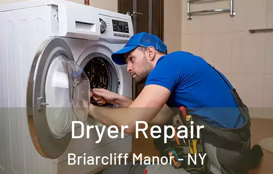  Dryer Repair Briarcliff Manor - NY