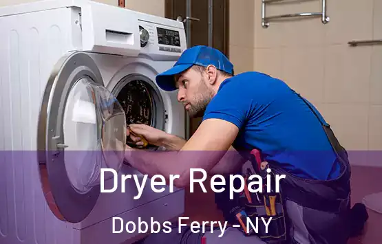  Dryer Repair Dobbs Ferry - NY