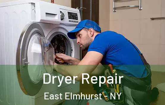  Dryer Repair East Elmhurst - NY