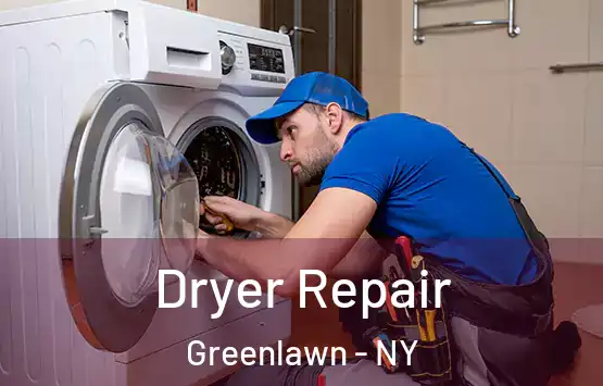  Dryer Repair Greenlawn - NY