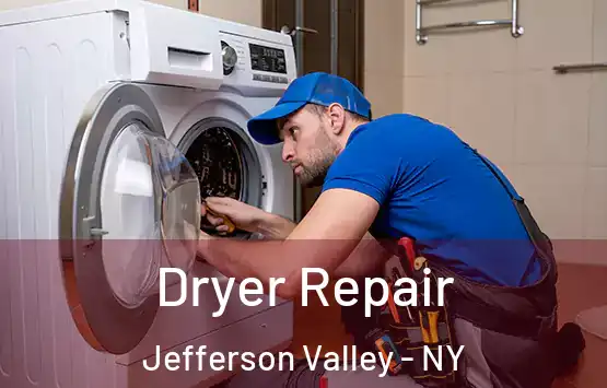  Dryer Repair Jefferson Valley - NY