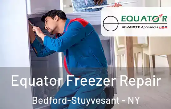  Equator Freezer Repair Bedford-Stuyvesant - NY