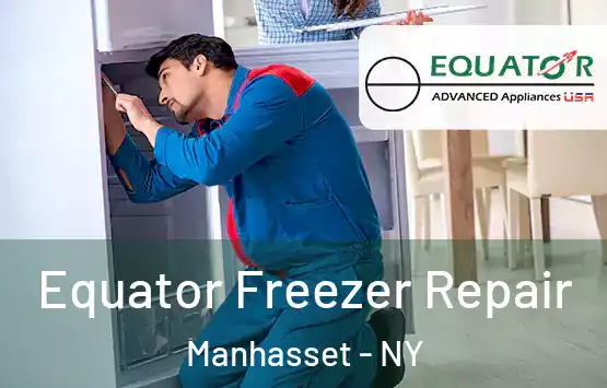  Equator Freezer Repair Manhasset - NY