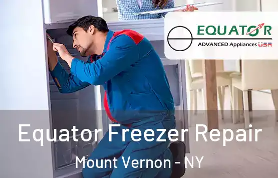  Equator Freezer Repair Mount Vernon - NY