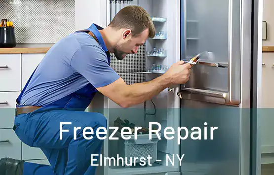  Freezer Repair Elmhurst - NY