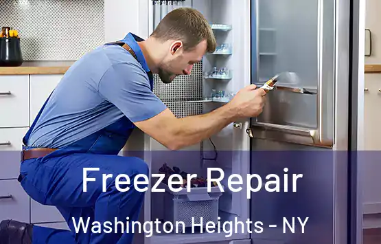  Freezer Repair Washington Heights - NY