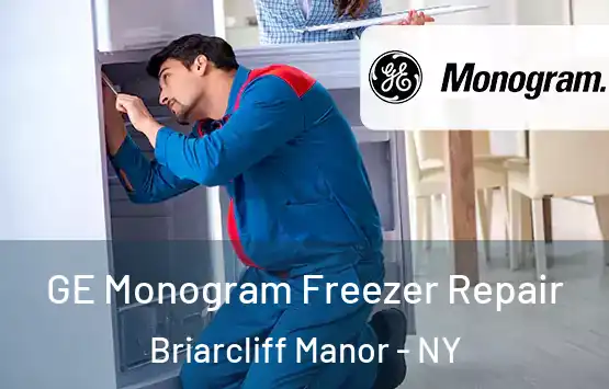  GE Monogram Freezer Repair Briarcliff Manor - NY