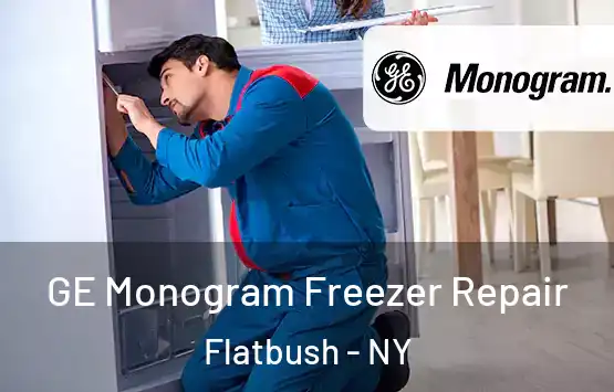  GE Monogram Freezer Repair Flatbush - NY
