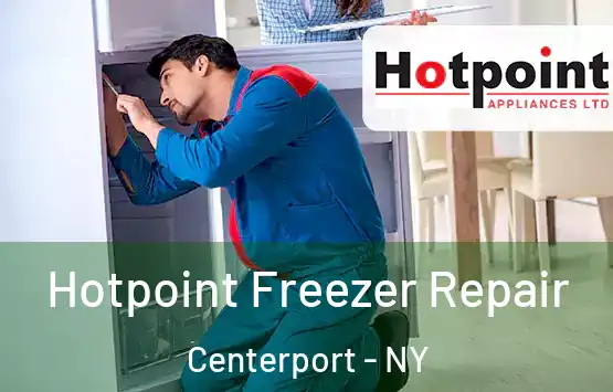  Hotpoint Freezer Repair Centerport - NY