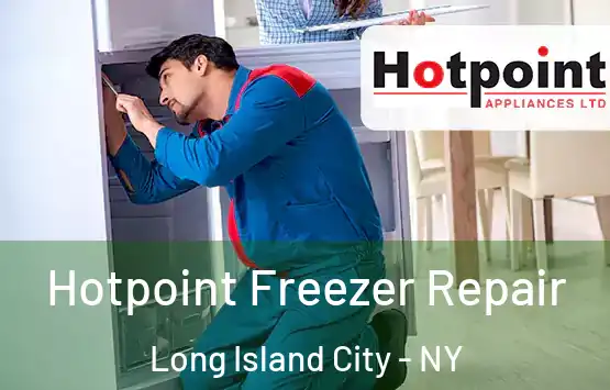  Hotpoint Freezer Repair Long Island City - NY