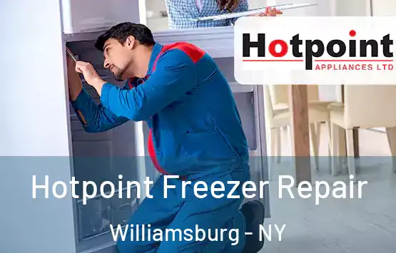  Hotpoint Freezer Repair Williamsburg - NY
