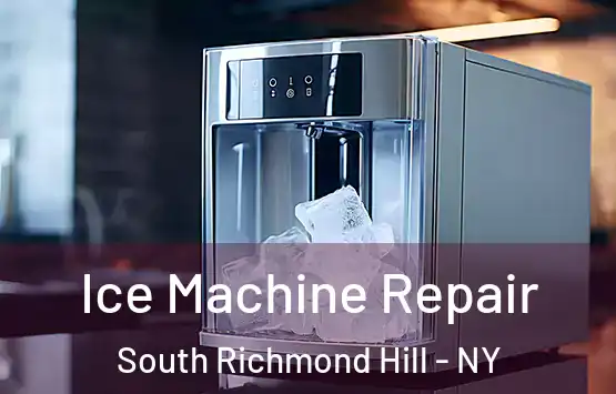  Ice Machine Repair South Richmond Hill - NY