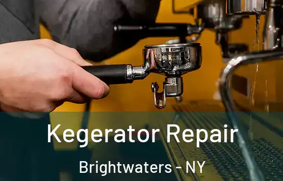  Kegerator Repair Brightwaters - NY