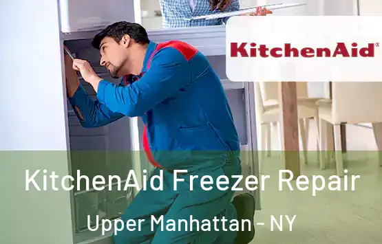  KitchenAid Freezer Repair Upper Manhattan - NY