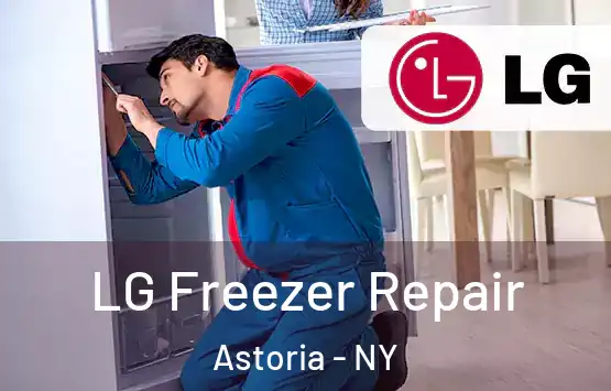  LG Freezer Repair Astoria - NY