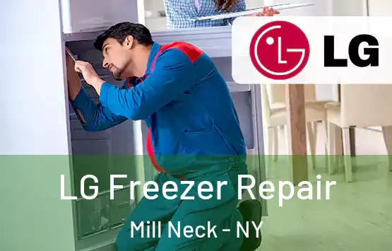  LG Freezer Repair Mill Neck - NY