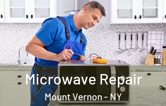  Microwave Repair Mount Vernon - NY