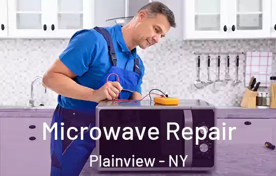  Microwave Repair Plainview - NY