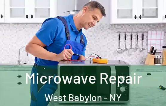  Microwave Repair West Babylon - NY