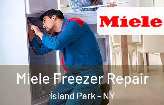  Miele Freezer Repair Island Park - NY