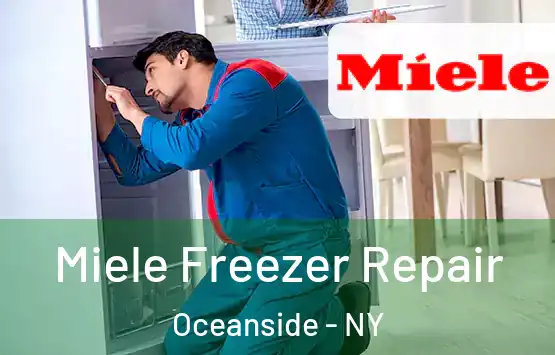  Miele Freezer Repair Oceanside - NY