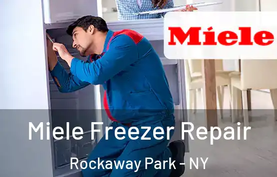  Miele Freezer Repair Rockaway Park - NY