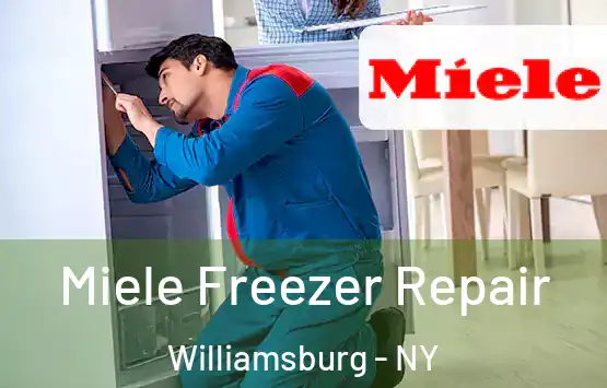  Miele Freezer Repair Williamsburg - NY