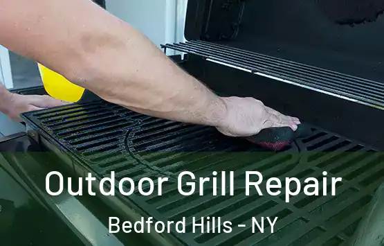  Outdoor Grill Repair Bedford Hills - NY